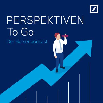 PERSPEKTIVEN To Go – der Börsenpodcast