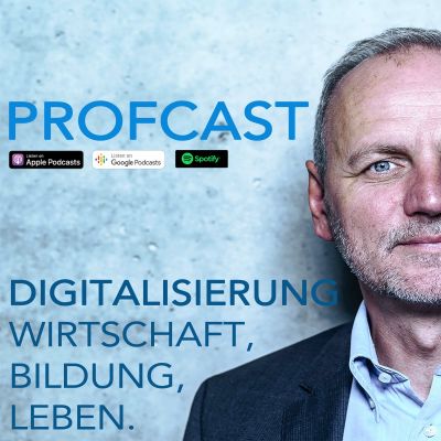 PROFCAST – Zukunft der Digitalität