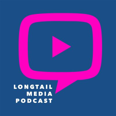 Der Longtail Media Podcast