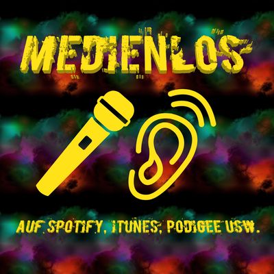 Medienlos - Der beste Intuitivcast aus Berlin