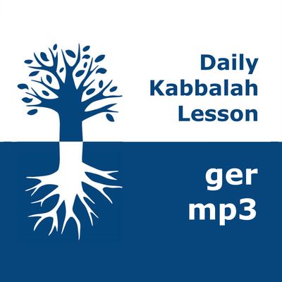 Kabbalah: Täglicher Unterricht | mp3 #kab_ger