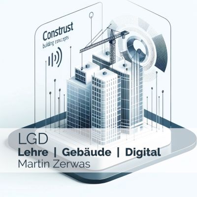LGD - Lehre Gebäude Digital