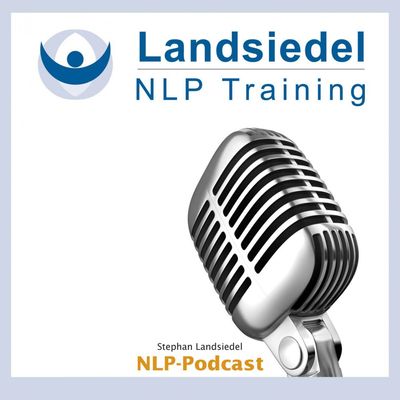 NLP Podcast - Landsiedel NLP Training