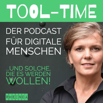 Tool-Time - Der Podcast für digitale Menschen und solche, die es werden wollen