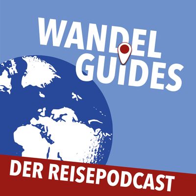 WANDELGUIDES – Der Reisepodcast