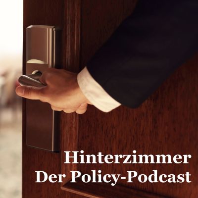 Hinterzimmer - Der Policy Podcast