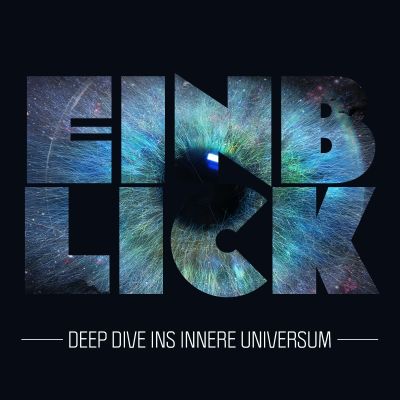 Einblick: Deep dive ins innere Universum