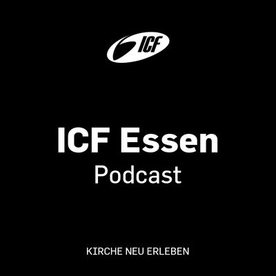 ICF Essen | Audio-Podcast