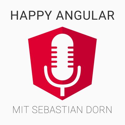Happy Angular - Kompaktes Angular Wissen zum Mitnehmen