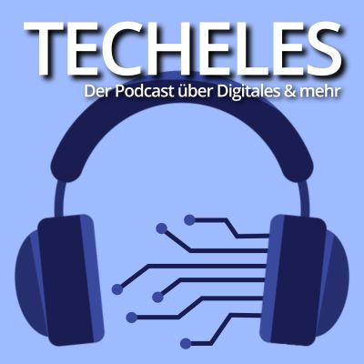 Techeles | Über Digitales & mehr
