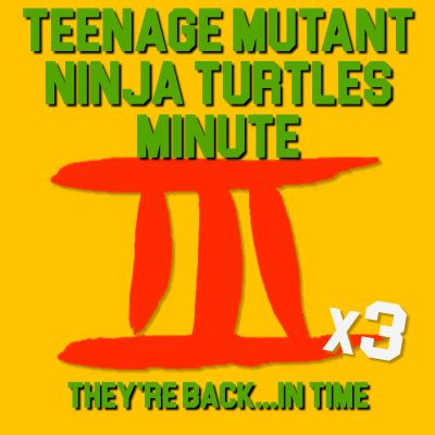 Teenage Mutant Ninja Turtles Minute