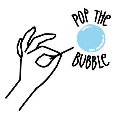 Pop the Bubble