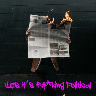 Yes It's F#*king Political