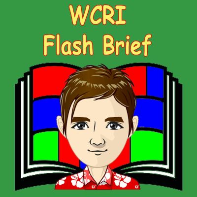 WCRI Flash Brief