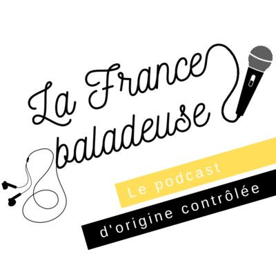 La France Baladeuse : voyage dans l'Hexagone