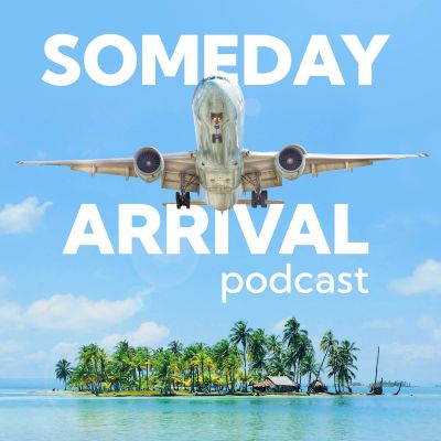 Someday Arrival