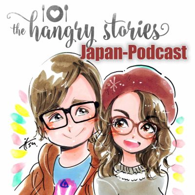 Japan Podcast mit Hangry Stories