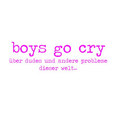 boys go cry