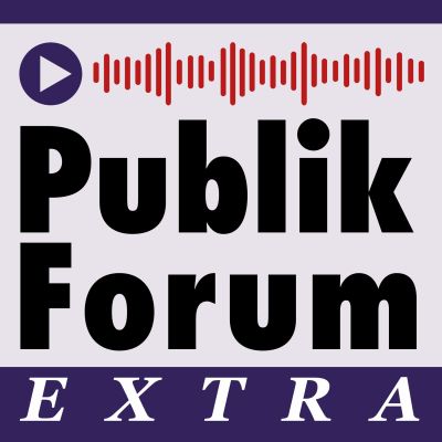 Podcast »Publik-Forum EXTRA«