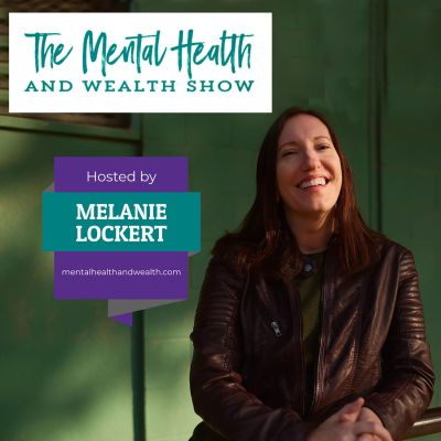 The Mental Health and Wealth Show