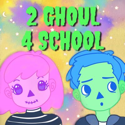 2 Ghoul 4 School