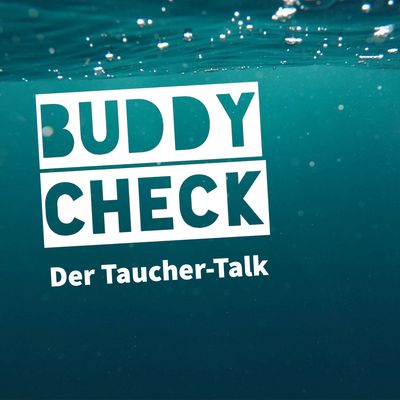 Buddy Check - Der Taucher-Talk