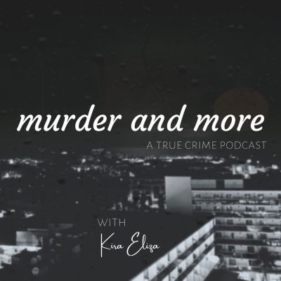 Murder and More