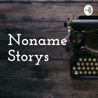 Noname Storys