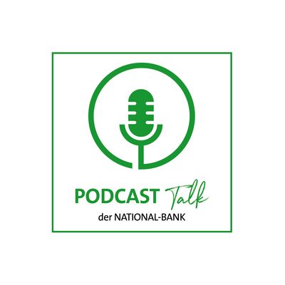 PODCAST Talk der NATIONAL-BANK