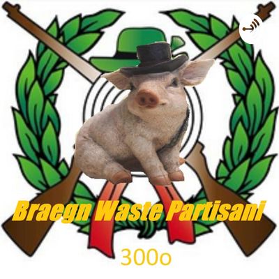 Braegn Waste Partisani 300o