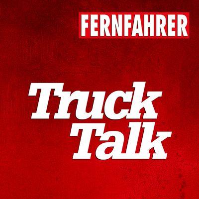 Truck Talk – der FERNFAHRER-Podcast