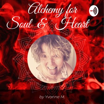 Alchemy for Soul & Heart
