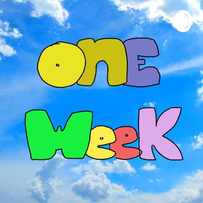 One Week Podcast