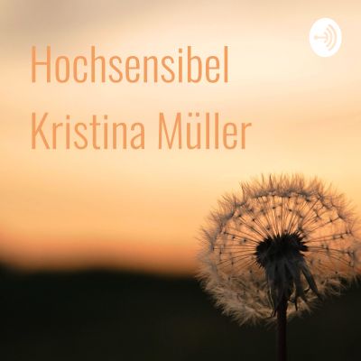Hochsensibel   Kristina Müller 