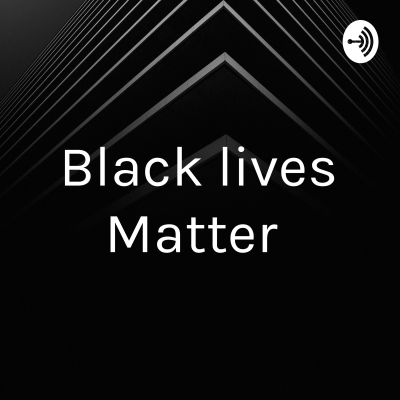 Black lives Matter 