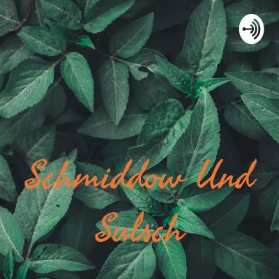 Schmiddow Und Sulsch