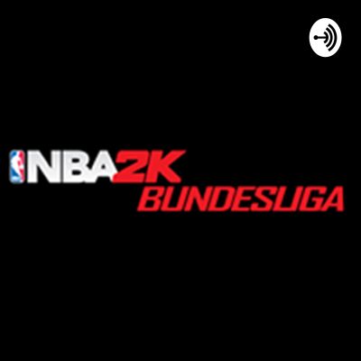 2K Bundesliga der Podcast