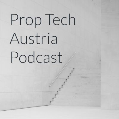 Prop Tech Austria Podcast