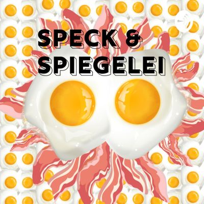 Speck & Spiegelei