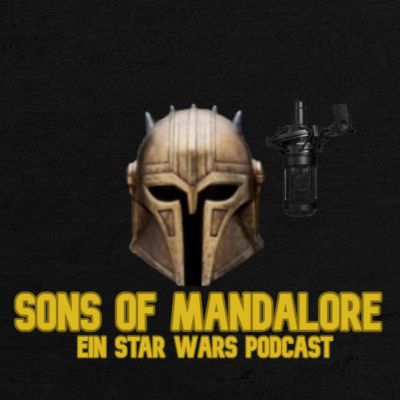 Sons of Mandalore - Ein Star Wars Podcast