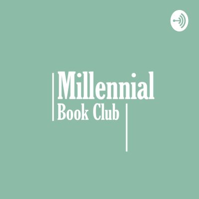 Millennial BookClub Podcast