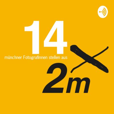 14x2m - Münchner Fotografinnen Netzwerk