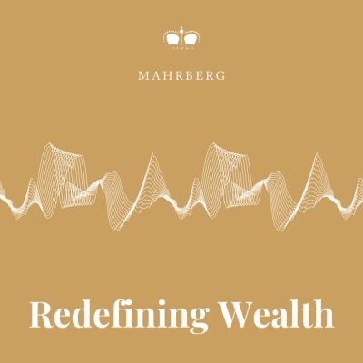 Redefining Wealth