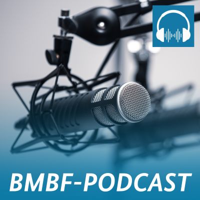 BMBF Podcasts