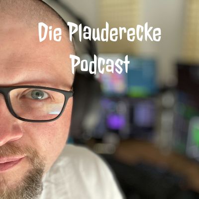 Die Plauderecke Podcast