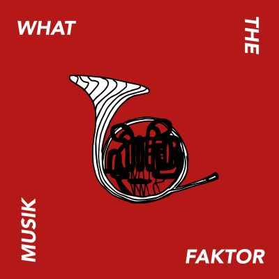 What the Faktor:Musik