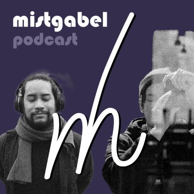 Mistgabel Podcast 