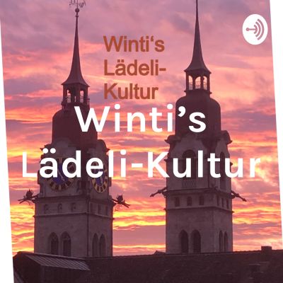 Winti's Lädeli-Kultur