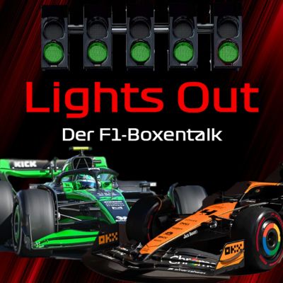 Lights Out – Der F1-Boxentalk