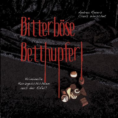 Bitterböse Betthupferl